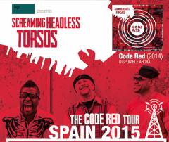 Screaming Headless Torsos Code Red Tour 2015